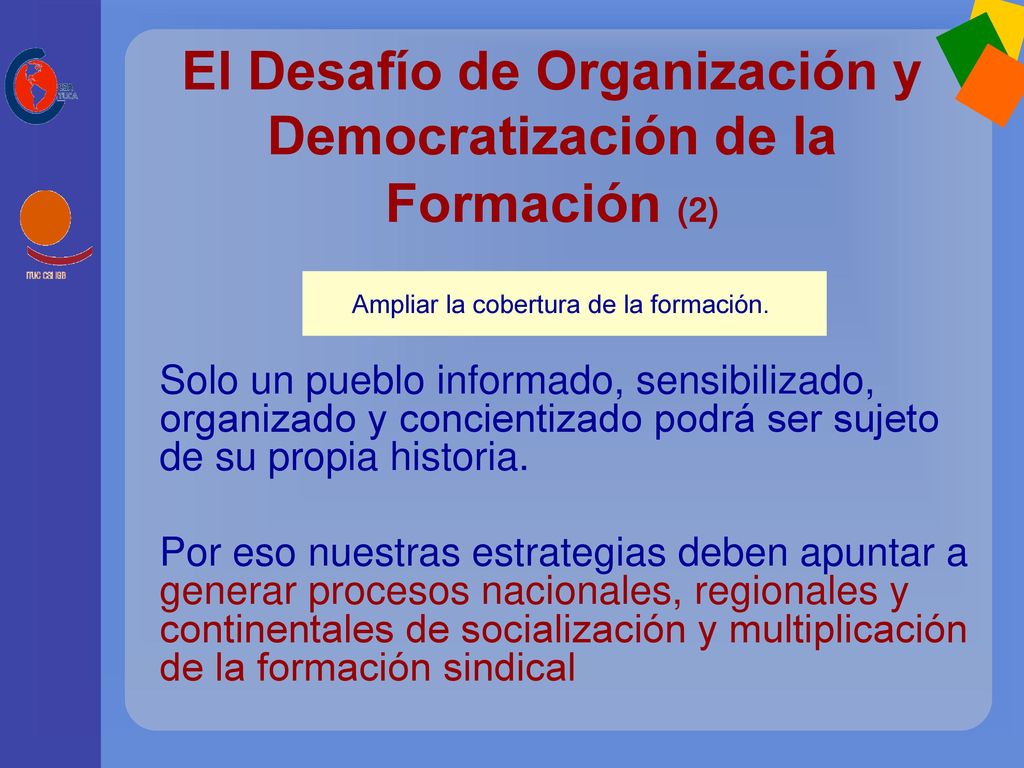 El Desafío de Organización y Democratización de la Formación (2)