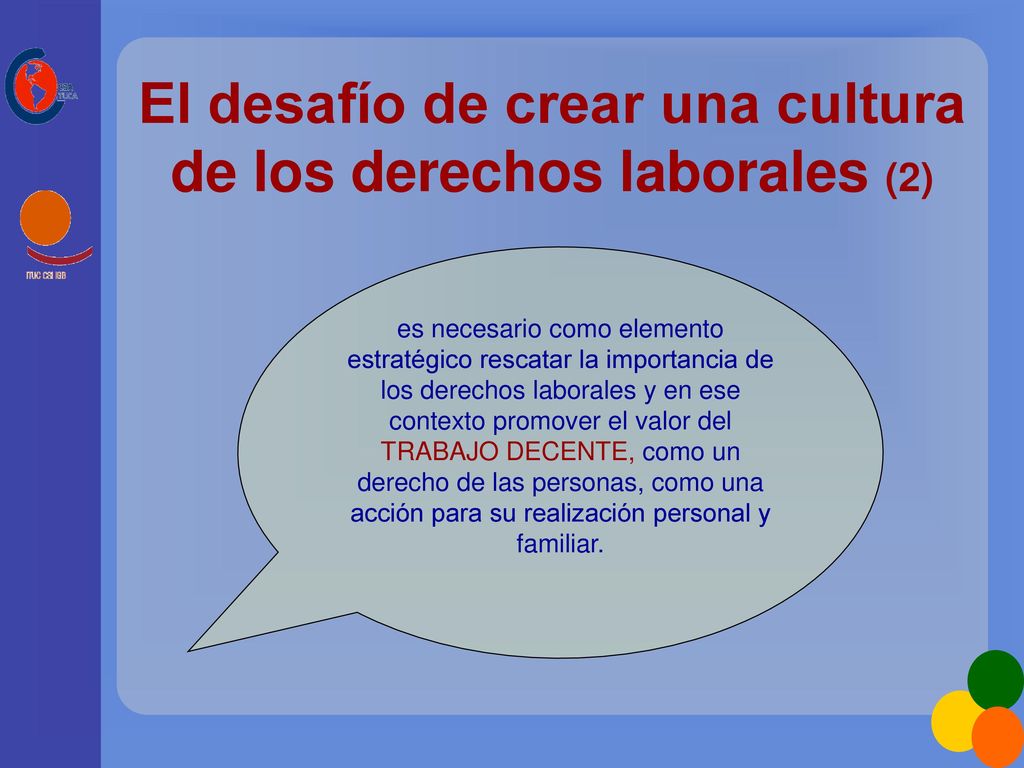 El desafío de crear una cultura de los derechos laborales (2)