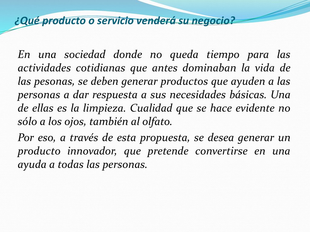 ¿Qué producto o servicio venderá su negocio