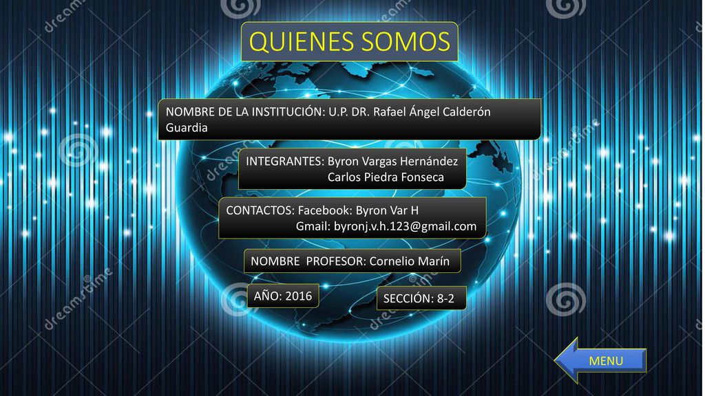 QUIENES SOMOS NOMBRE DE LA INSTITUCIÓN: U.P. DR. Rafael Ángel Calderón Guardia. INTEGRANTES: Byron Vargas Hernández.