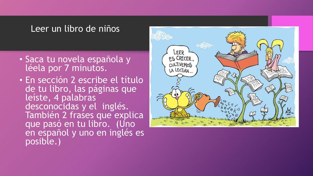 Saca tu novela española y léela por 7 minutos.