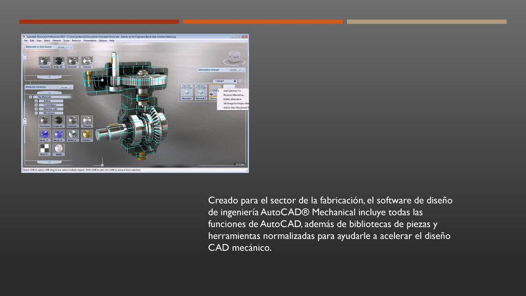 Creado para el sector de la fabricación, el software de diseño de ingeniería AutoCAD® Mechanical incluye todas las funciones de AutoCAD, además de bibliotecas de piezas y herramientas normalizadas para ayudarle a acelerar el diseño CAD mecánico.