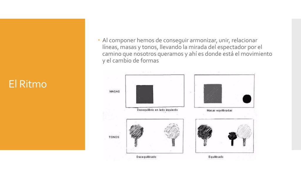 Al componer hemos de conseguir armonizar, unir, relacionar líneas, masas y tonos, llevando la mirada del espectador por el camino que nosotros queramos y ahí es donde está el movimiento y el cambio de formas