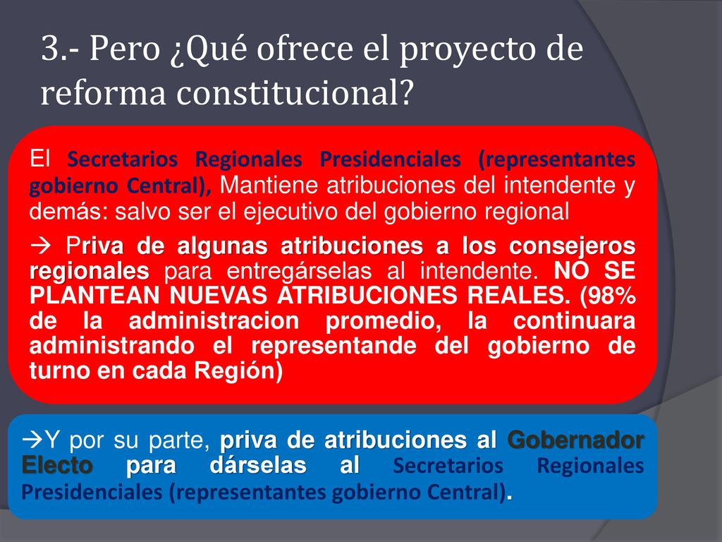 3.- Pero ¿Qué ofrece el proyecto de reforma constitucional