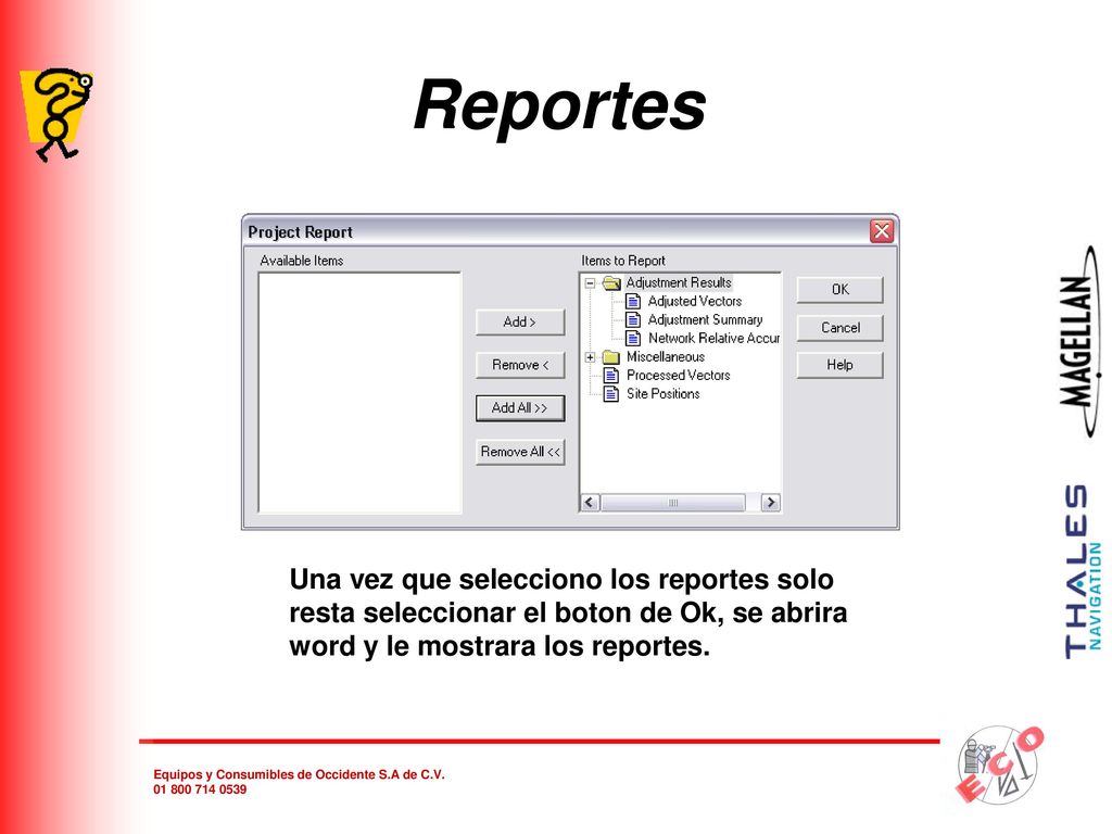 Reportes Una vez que selecciono los reportes solo resta seleccionar el boton de Ok, se abrira word y le mostrara los reportes.