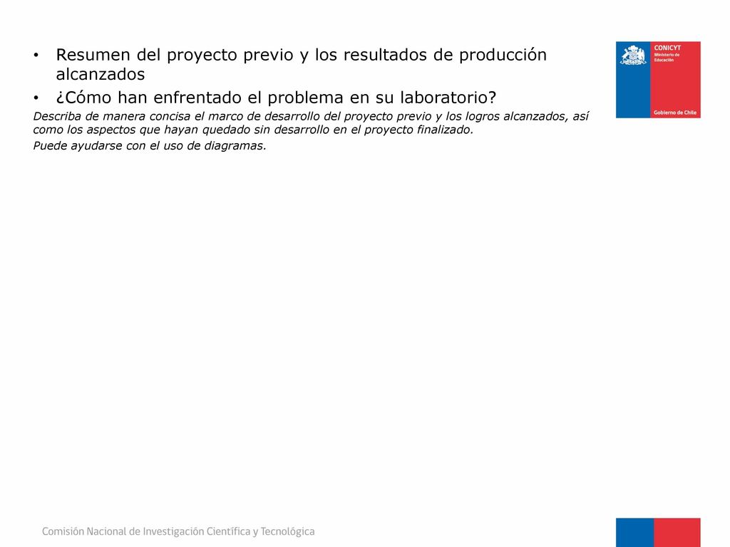 Resumen del proyecto previo y los resultados de producción alcanzados