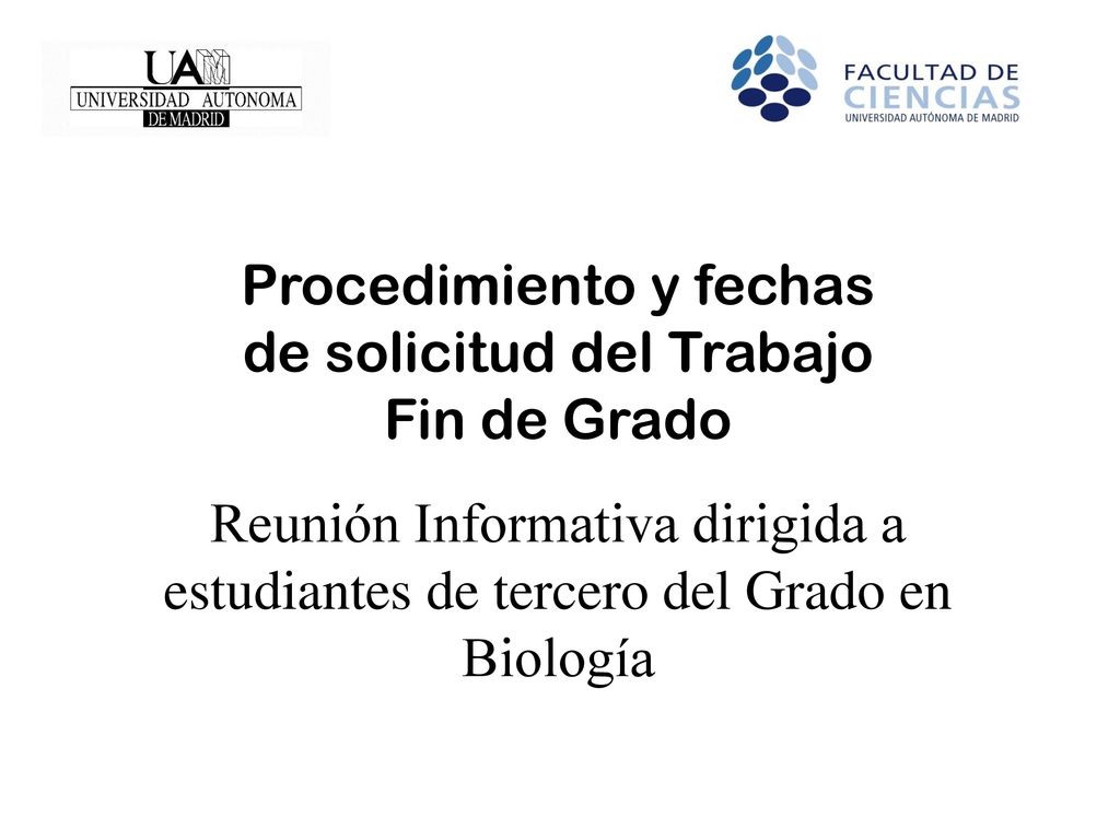Procedimiento y fechas de solicitud del Trabajo Fin de Grado