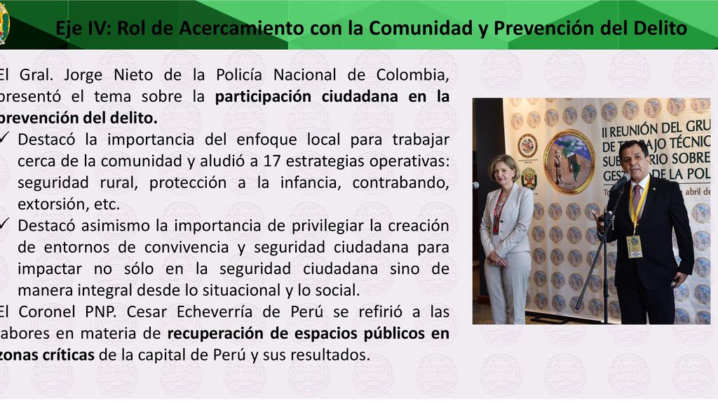Eje IV: Rol de Acercamiento con la Comunidad y Prevención del Delito
