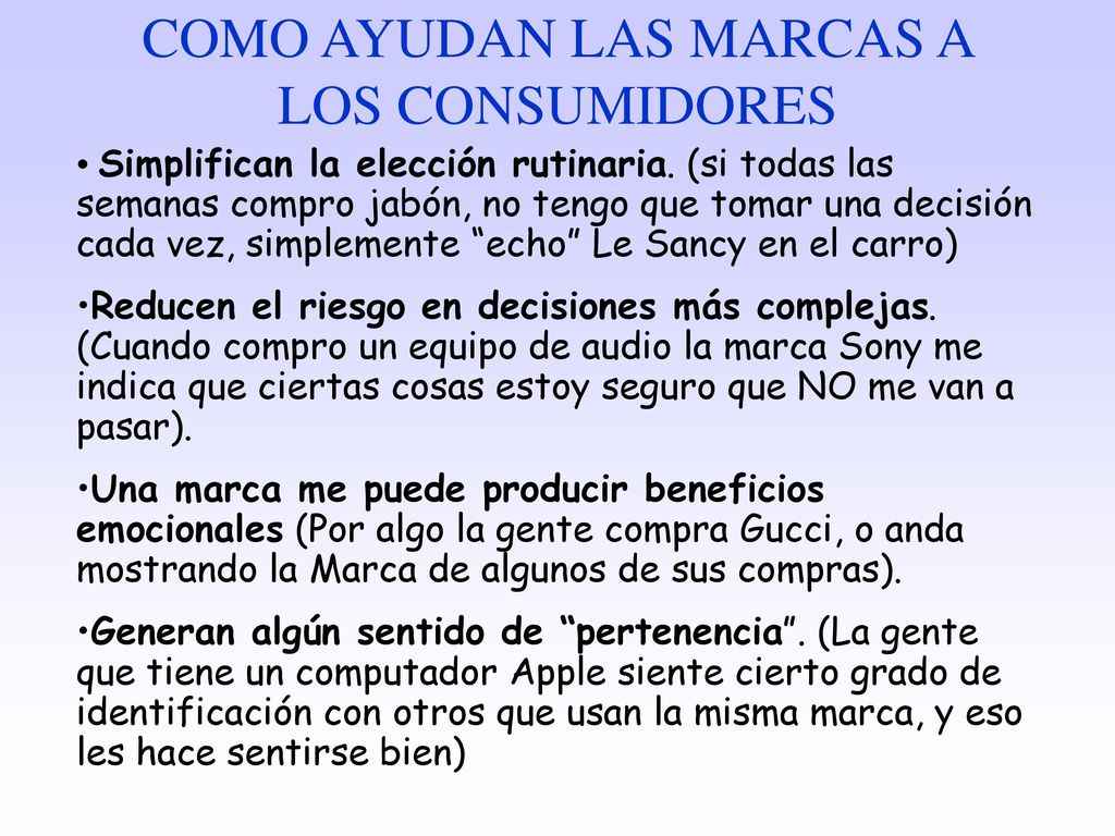 COMO AYUDAN LAS MARCAS A LOS CONSUMIDORES