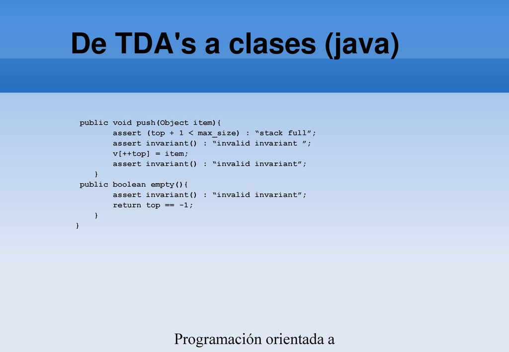 De TDA s a clases (java) Programación orientada a objetos