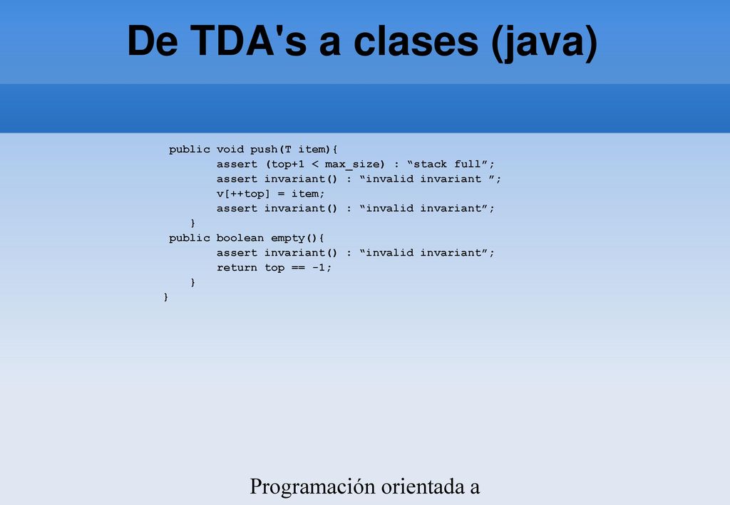 De TDA s a clases (java) Programación orientada a objetos