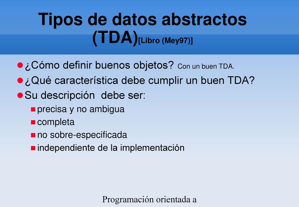 Tipos de datos abstractos (TDA)‏[Libro (Mey97)]