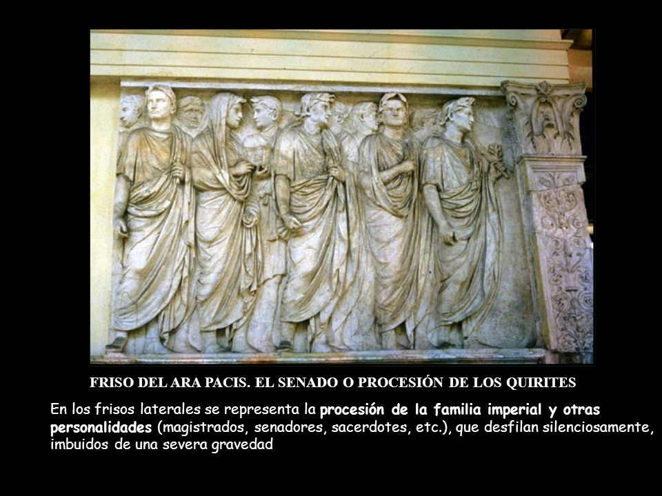 FRISO DEL ARA PACIS. EL SENADO O PROCESIÓN DE LOS QUIRITES