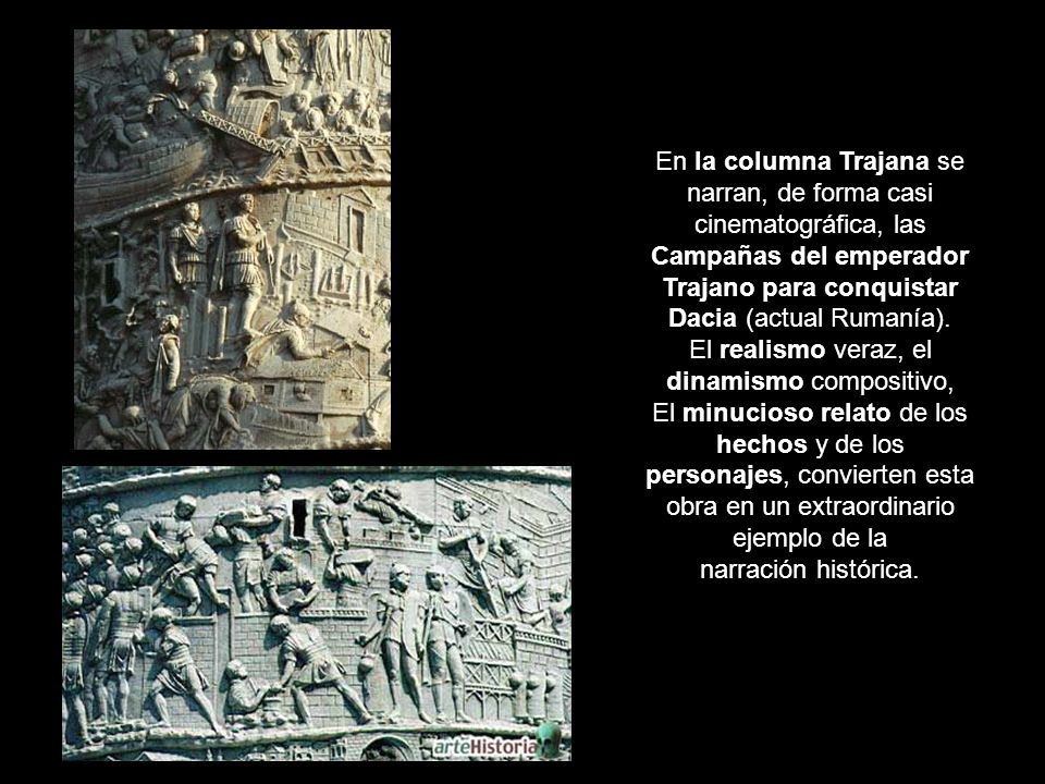 En la columna Trajana se narran, de forma casi cinematográfica, las