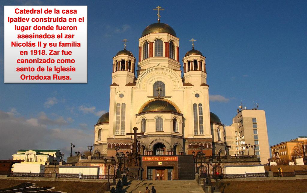Catedral de la casa Ipatiev construida en el lugar donde fueron asesinados el zar Nicolás II y su familia en 1918.