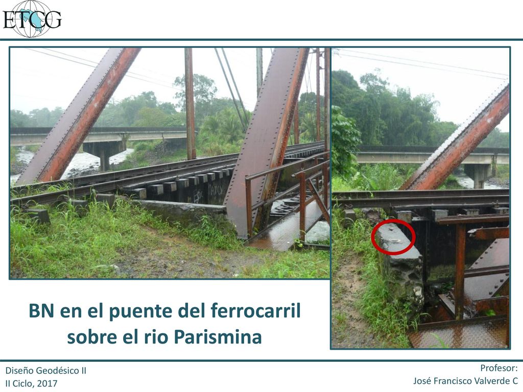 BN en el puente del ferrocarril sobre el rio Parismina