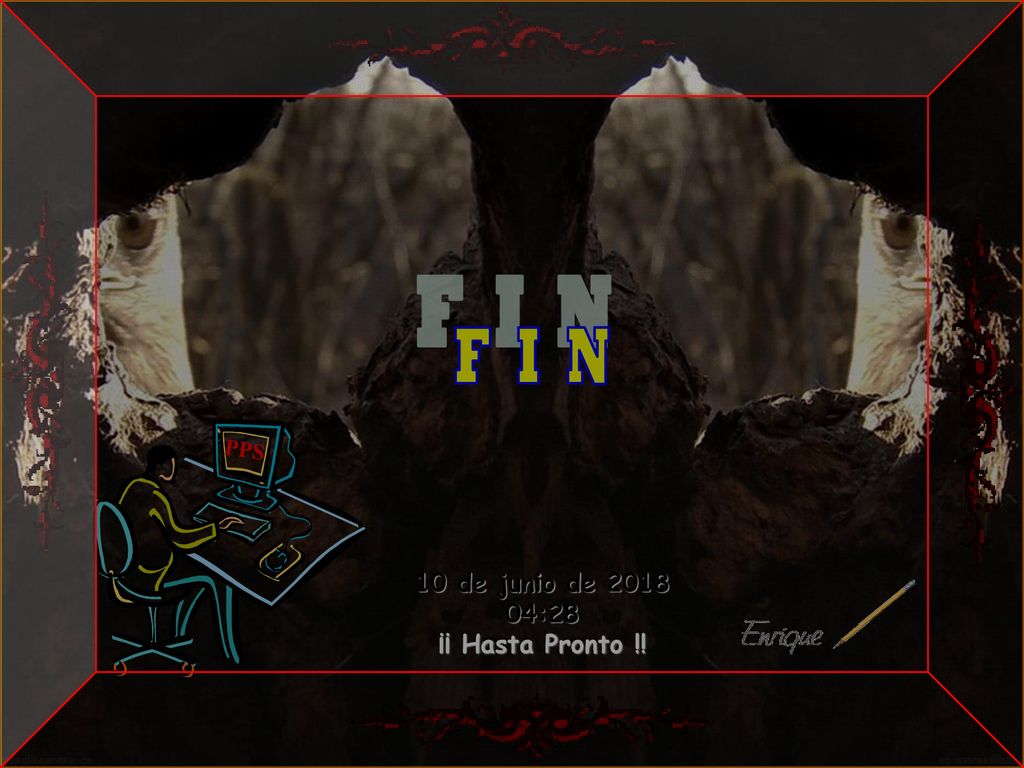 F I N PPS 10 de junio de :27 ¡¡ Hasta Pronto !! 9