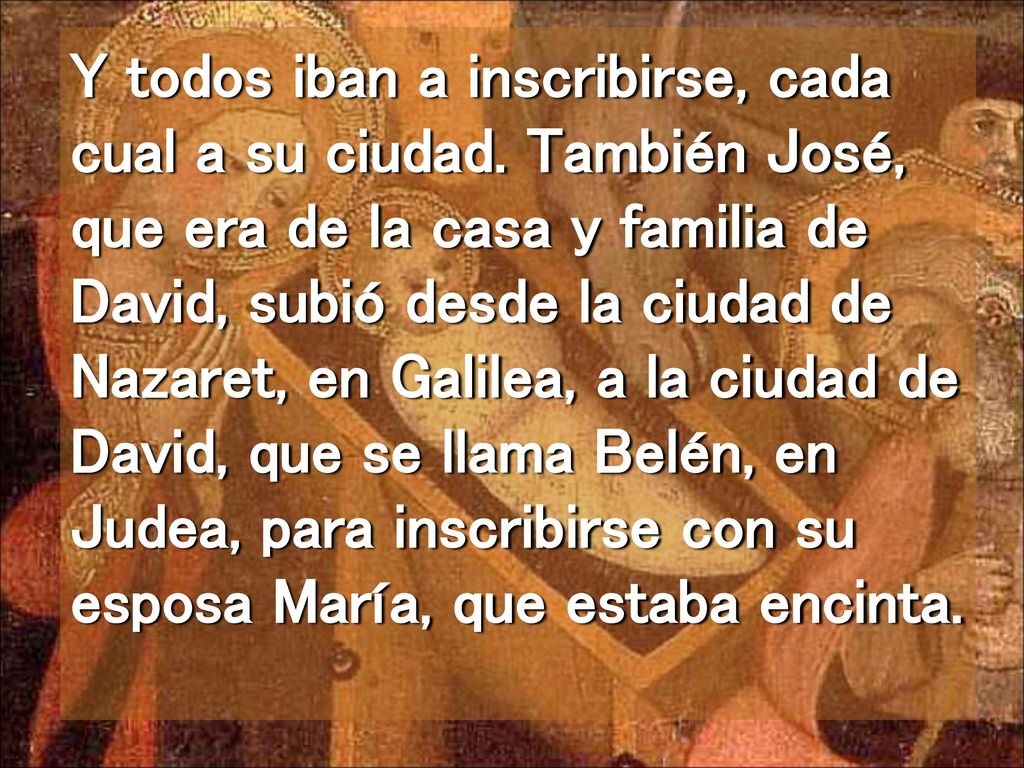 Y todos iban a inscribirse, cada cual a su ciudad