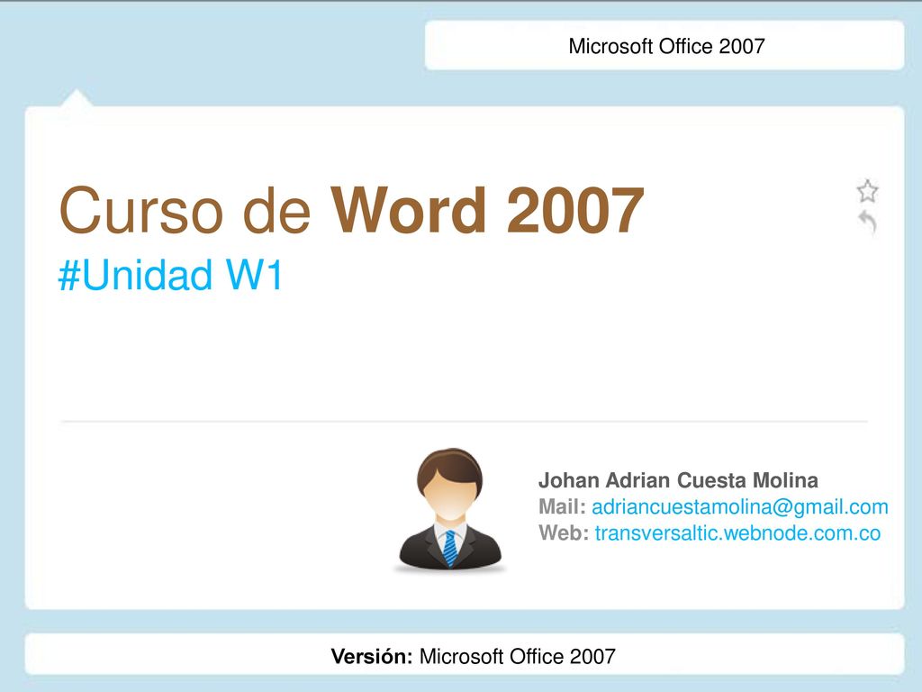 Curso de Word 2007 #Unidad W1 Microsoft Office 2007