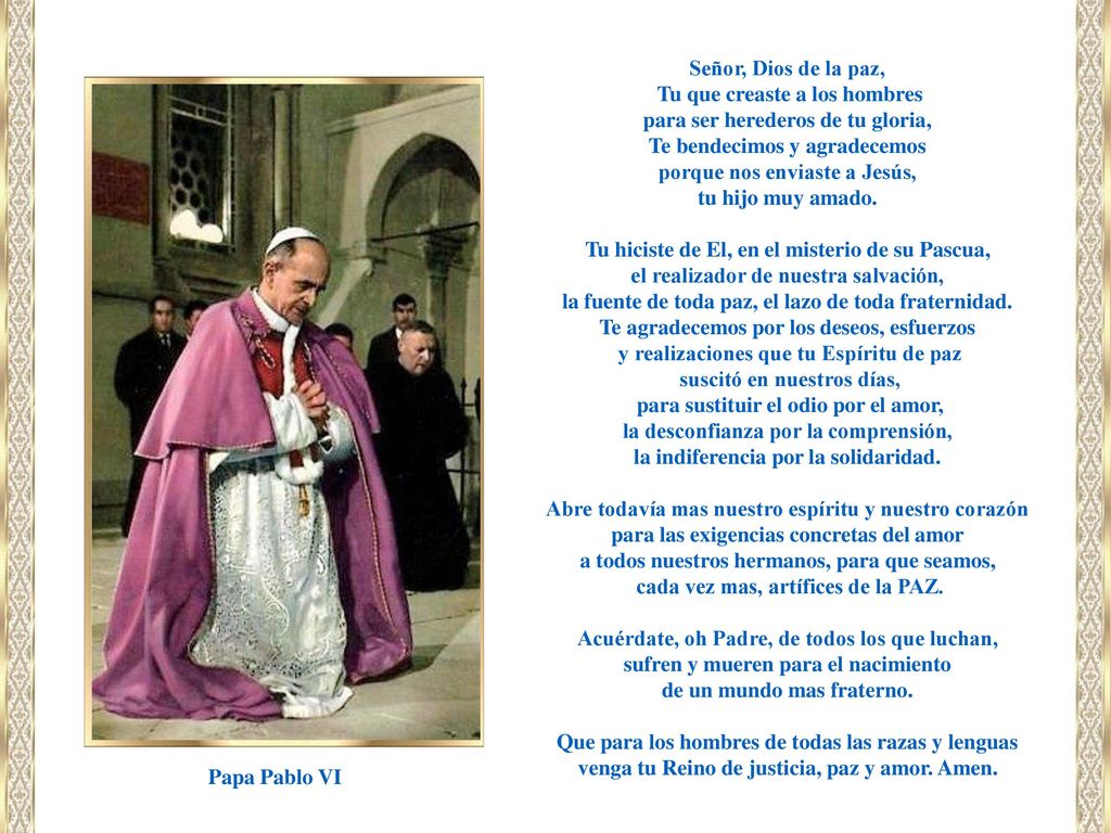 Tu que creaste a los hombres para ser herederos de tu gloria,