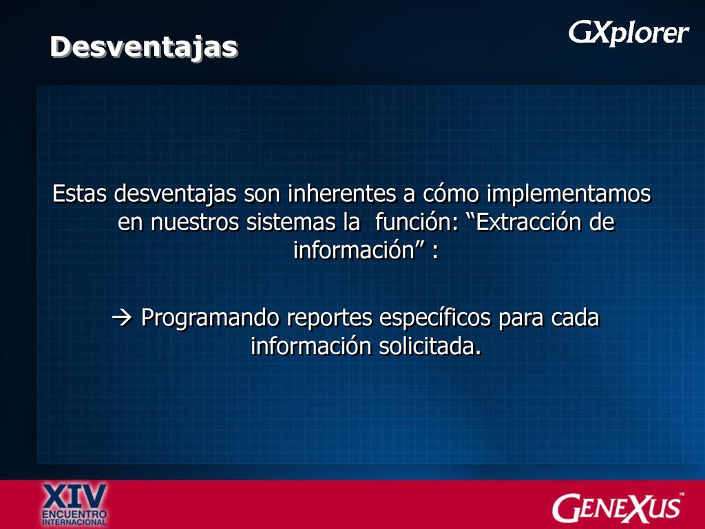  Programando reportes específicos para cada información solicitada.