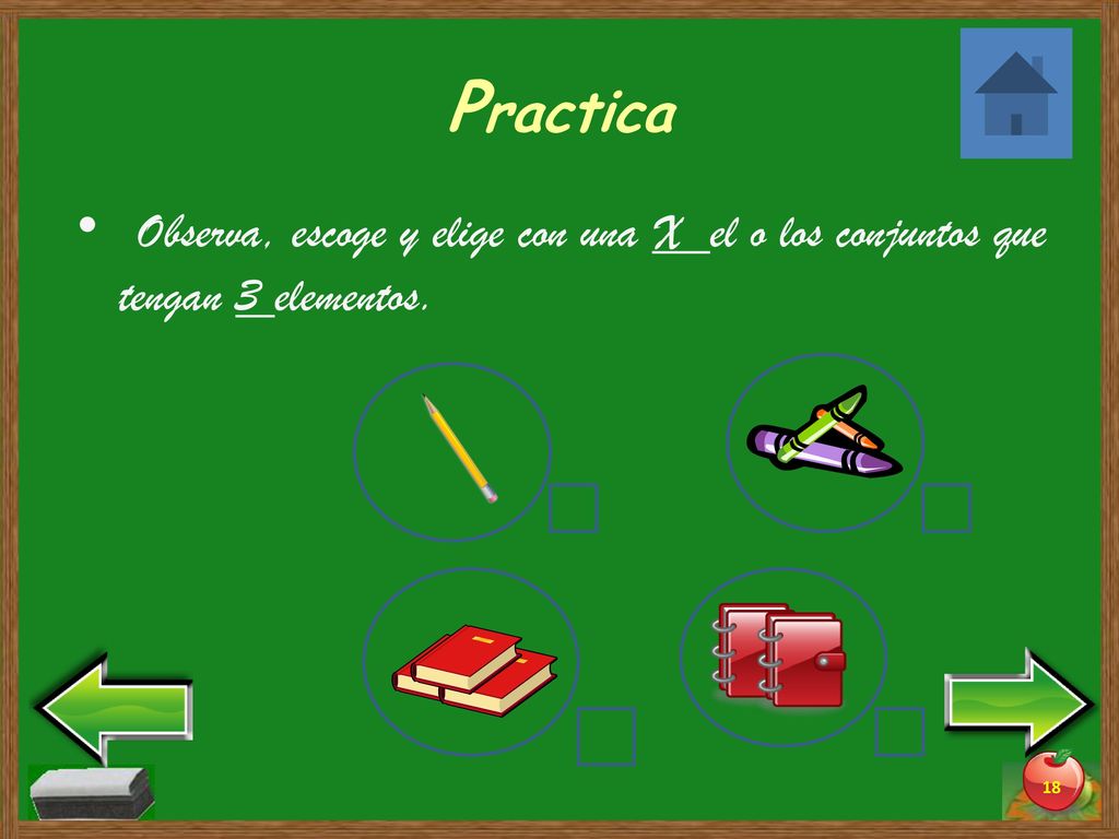 Practica Observa, escoge y elige con una X el o los conjuntos que tengan 3 elementos.