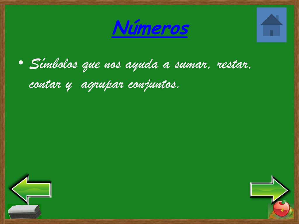 Números Símbolos que nos ayuda a sumar, restar, contar y agrupar conjuntos.