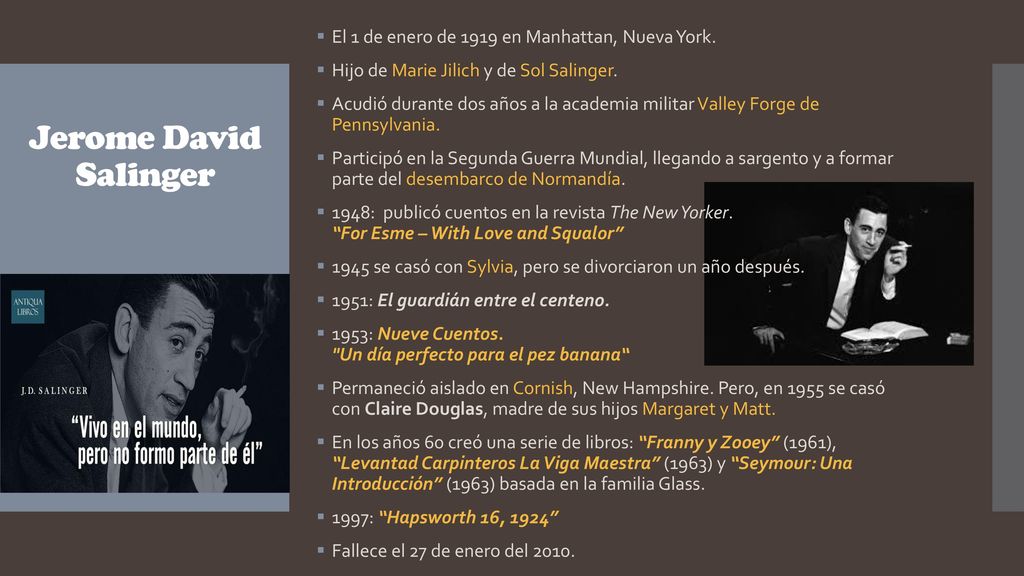 Jerome David Salinger El 1 de enero de 1919 en Manhattan, Nueva York.