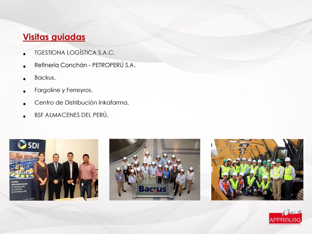 Visitas guiadas TGESTIONA LOGÍSTICA S.A.C. Refinería Conchán - PETROPERÚ S.A. Backus. Fargoline y Ferreyros.