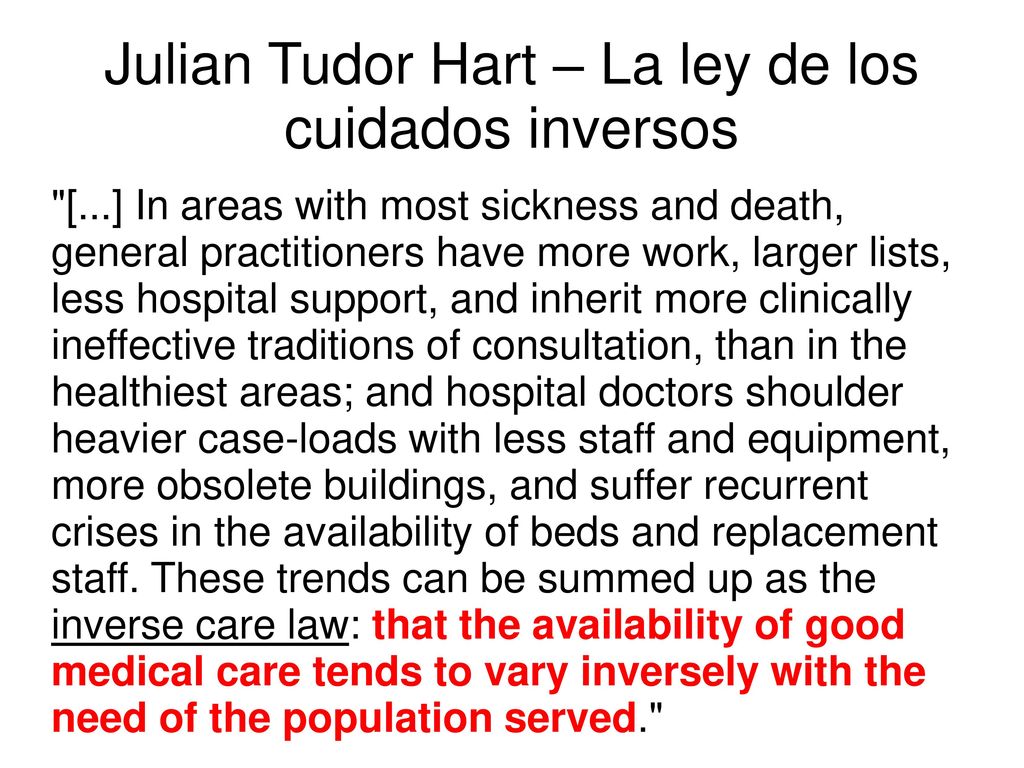 Julian Tudor Hart – La ley de los cuidados inversos