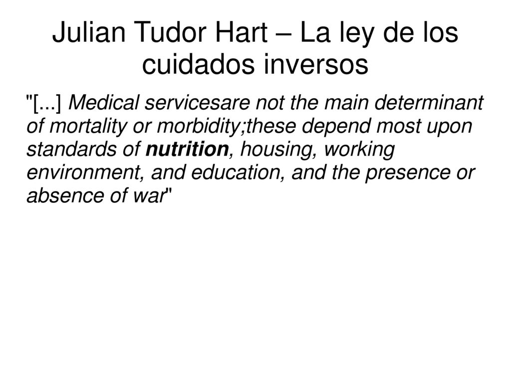 Julian Tudor Hart – La ley de los cuidados inversos