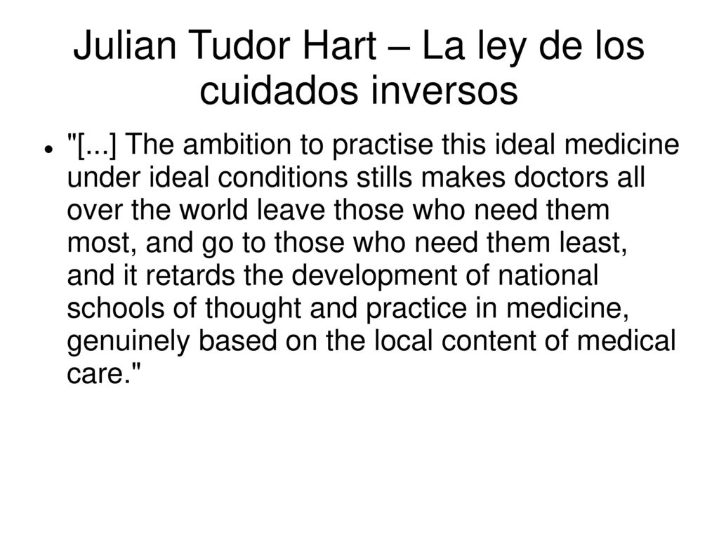 Julian Tudor Hart – La ley de los cuidados inversos