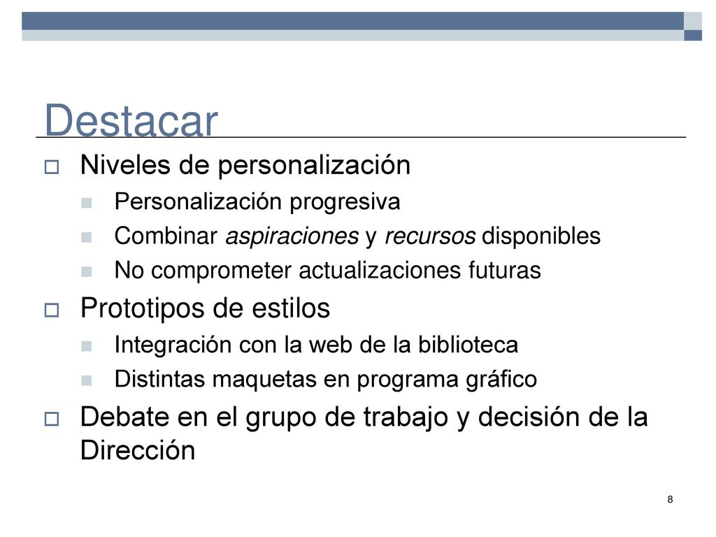Destacar Niveles de personalización Prototipos de estilos