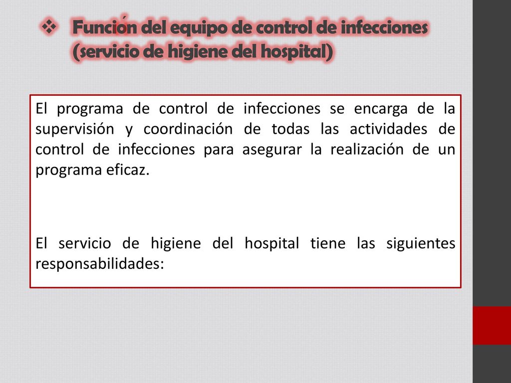 Función del equipo de control de infecciones (servicio de higiene del hospital)