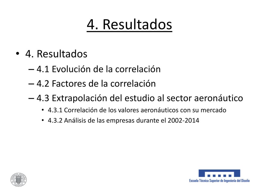4. Resultados 4. Resultados 4.1 Evolución de la correlación