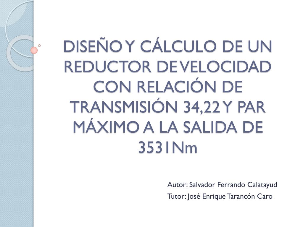 Autor: Salvador Ferrando Calatayud Tutor: José Enrique Tarancón Caro