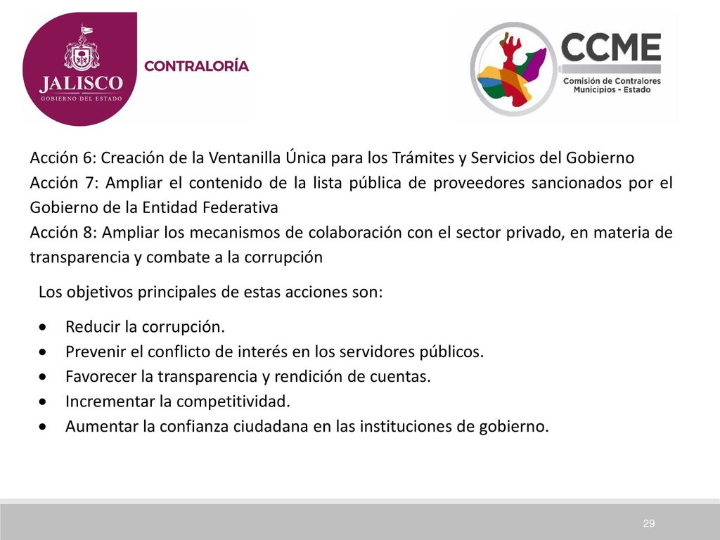 Acción 6: Creación de la Ventanilla Única para los Trámites y Servicios del Gobierno