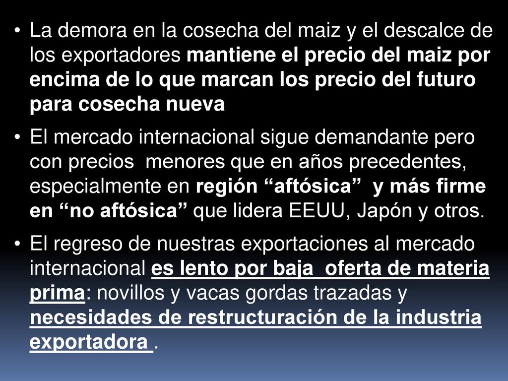 La demora en la cosecha del maiz y el descalce de los exportadores mantiene el precio del maiz por encima de lo que marcan los precio del futuro para cosecha nueva