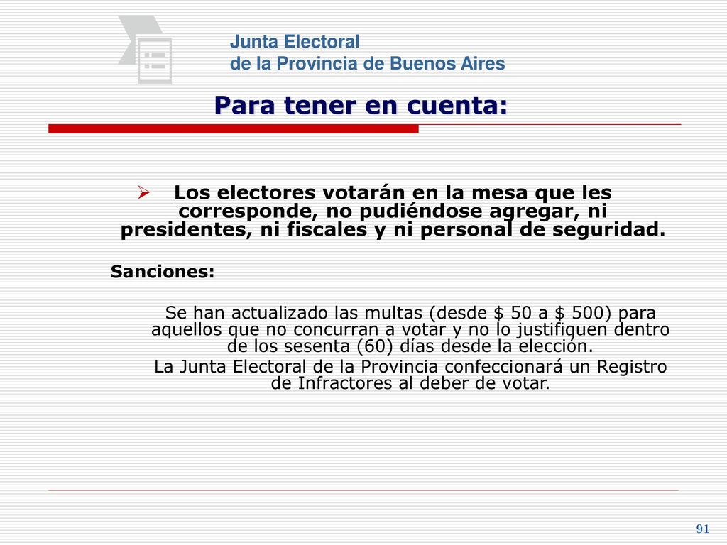 Junta Electoral de la Provincia de Buenos Aires. Para tener en cuenta: