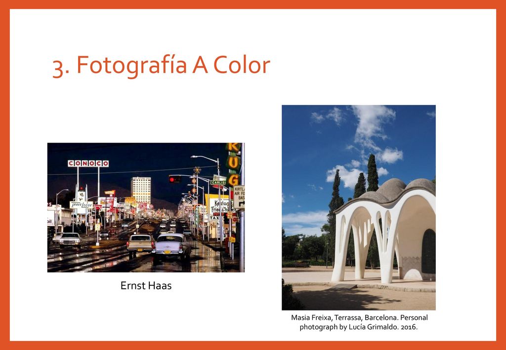 3. Fotografía A Color Ernst Haas