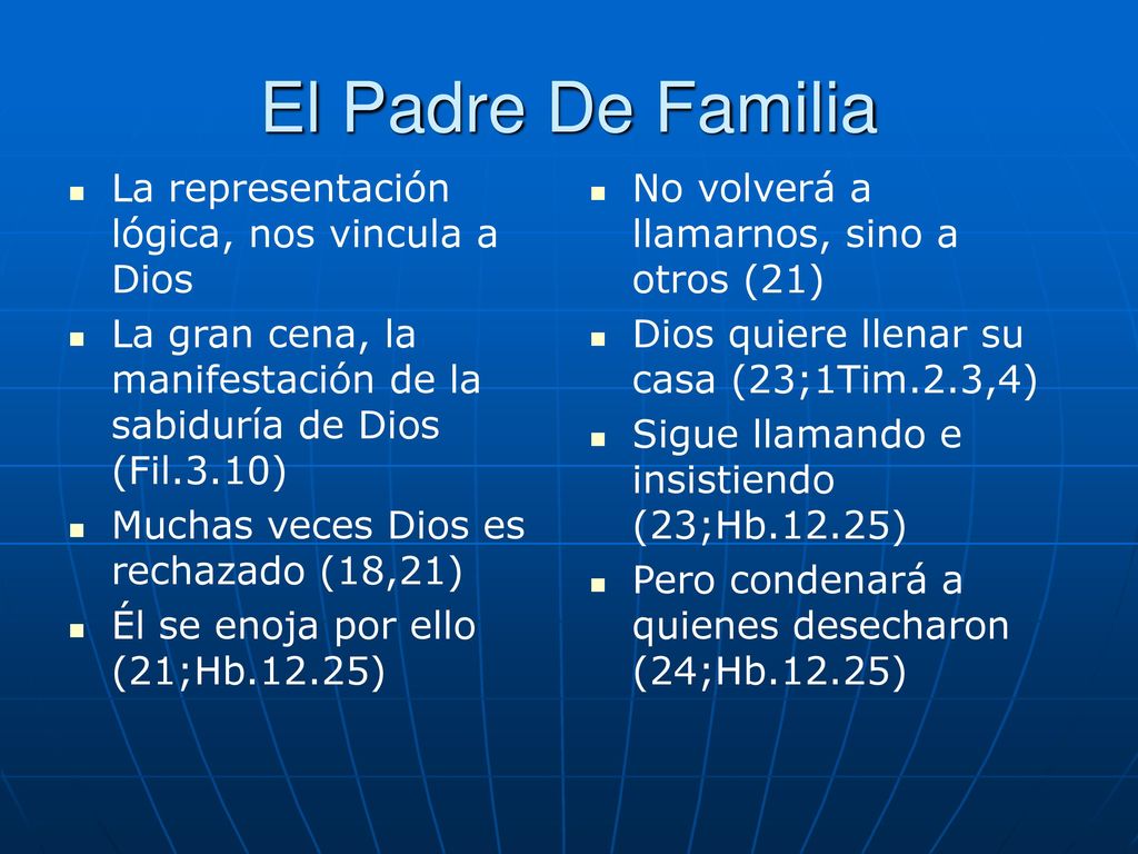 El Padre De Familia La representación lógica, nos vincula a Dios