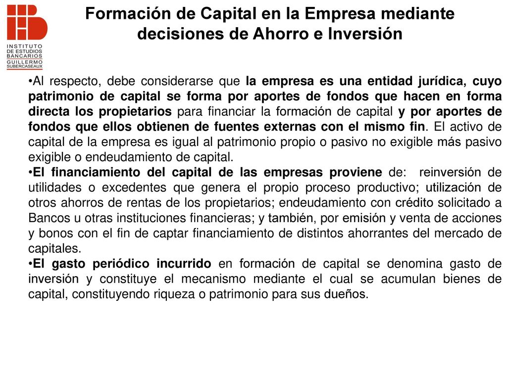 Formación de Capital en la Empresa mediante decisiones de Ahorro e Inversión