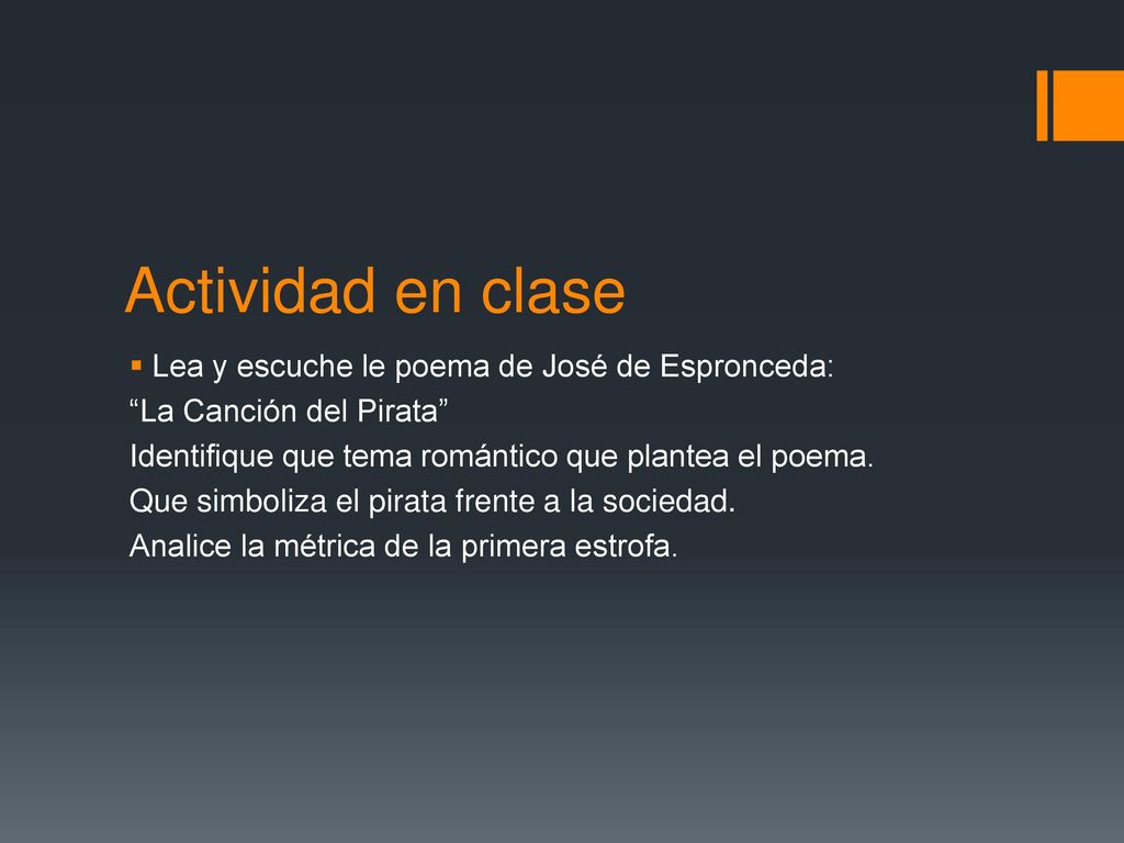 Actividad en clase Lea y escuche le poema de José de Espronceda: