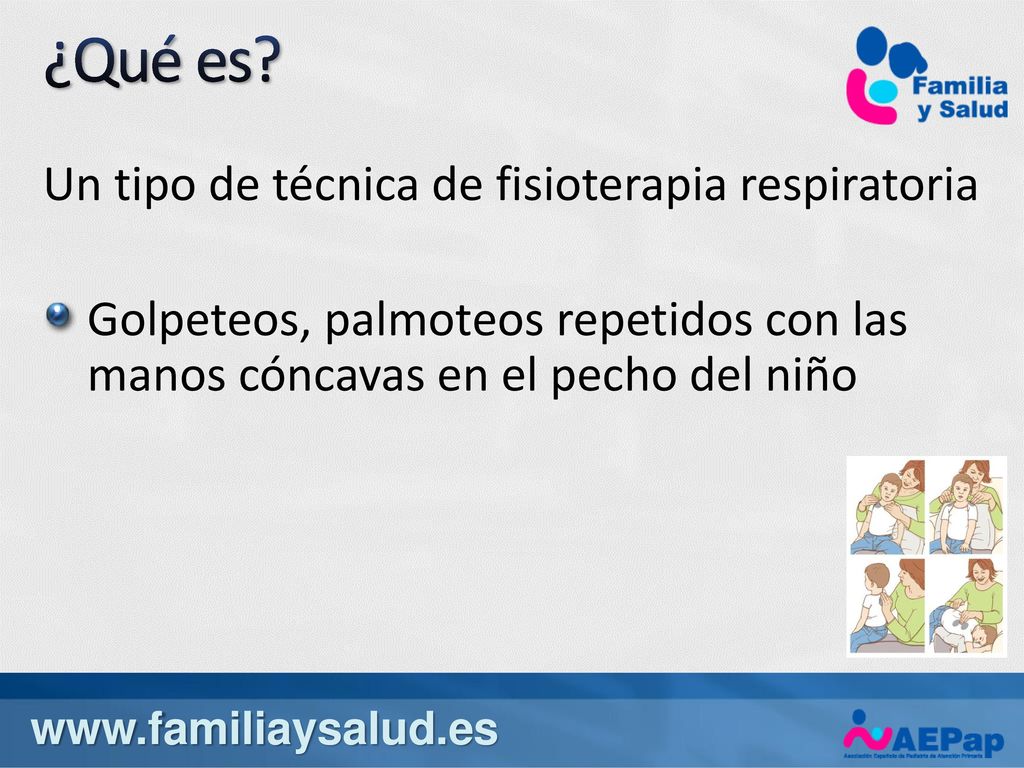 ¿Qué es Un tipo de técnica de fisioterapia respiratoria