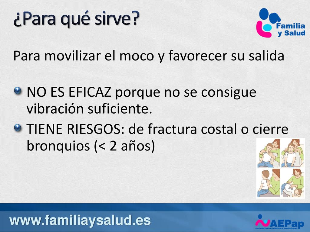 ¿Para qué sirve Para movilizar el moco y favorecer su salida