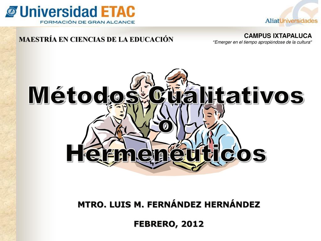 MAESTRÍA EN CIENCIAS DE LA EDUCACIÓN MTRO. LUIS M. FERNÁNDEZ HERNÁNDEZ