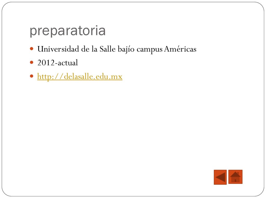 preparatoria Universidad de la Salle bajío campus Américas 2012-actual