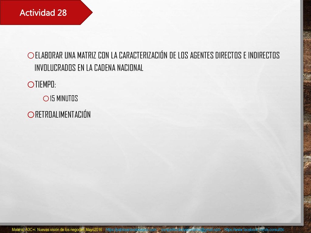 Actividad 28 Elaborar una matriz con la caracterización de los agentes directos e indirectos involucrados en la cadena nacional.