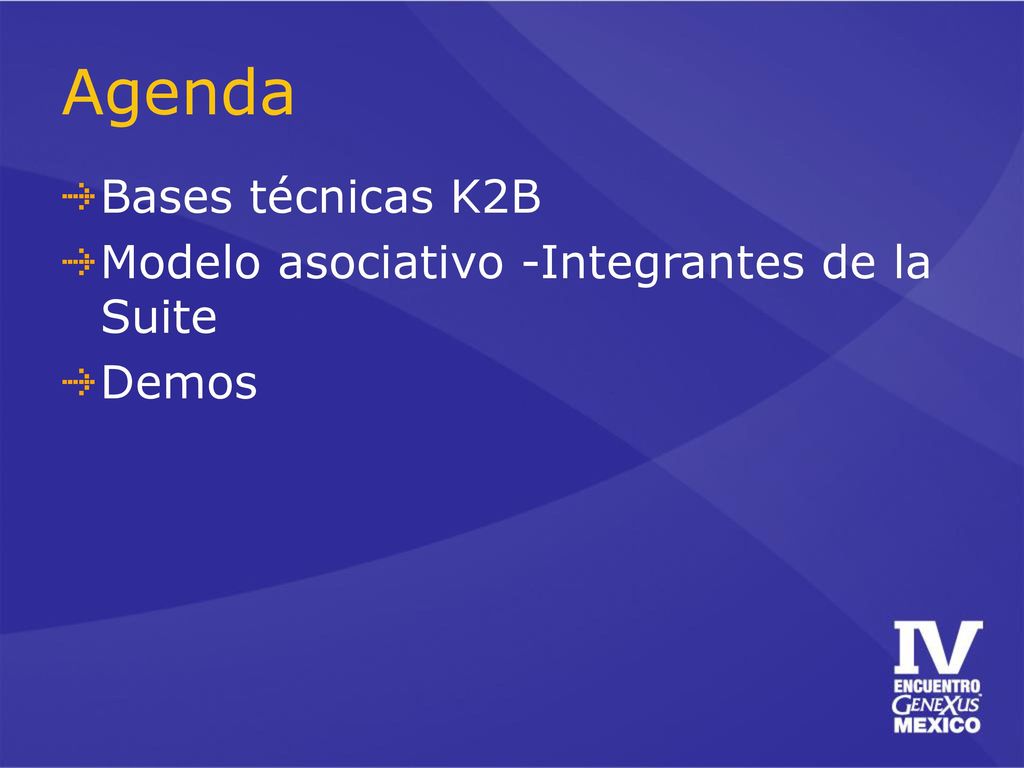 Agenda Bases técnicas K2B Modelo asociativo -Integrantes de la Suite