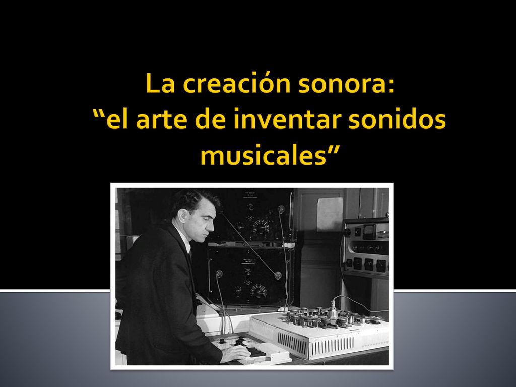 La creación sonora: el arte de inventar sonidos musicales